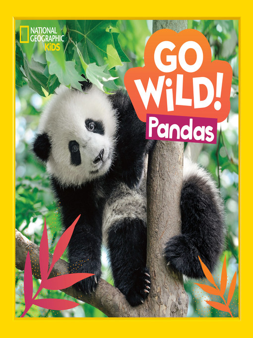 Title details for Go Wild! Pandas by Margie Markarian - Available